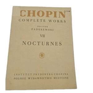 Chopin Complete Works VII NOCTURNES Paderewski Piano Sheet Music 18th Edition